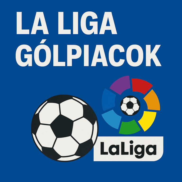 La Liga gólpiacok